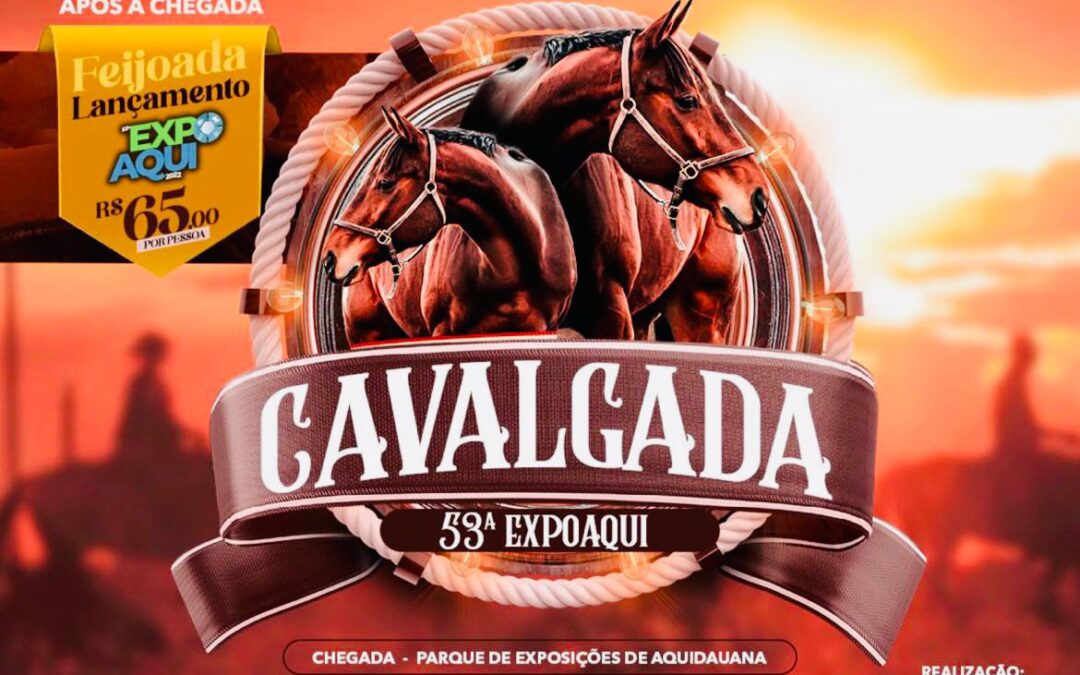 Aquidauana: Cavalgada e feijoada marcam a abertura da Expoaqui 2022 neste sábado